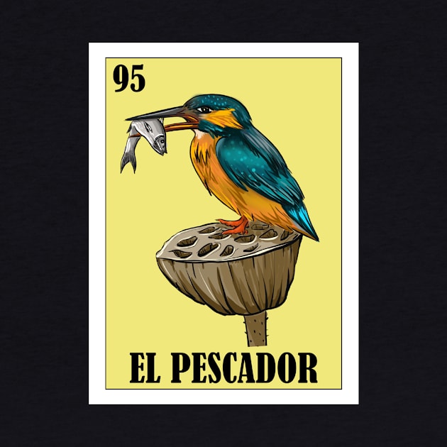 Loteria Mexicana Art - Spanish Kingfisher Design - Mexican Lottery El Pescador by HispanicStore